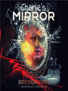 Cover image for Charlie's Mirror